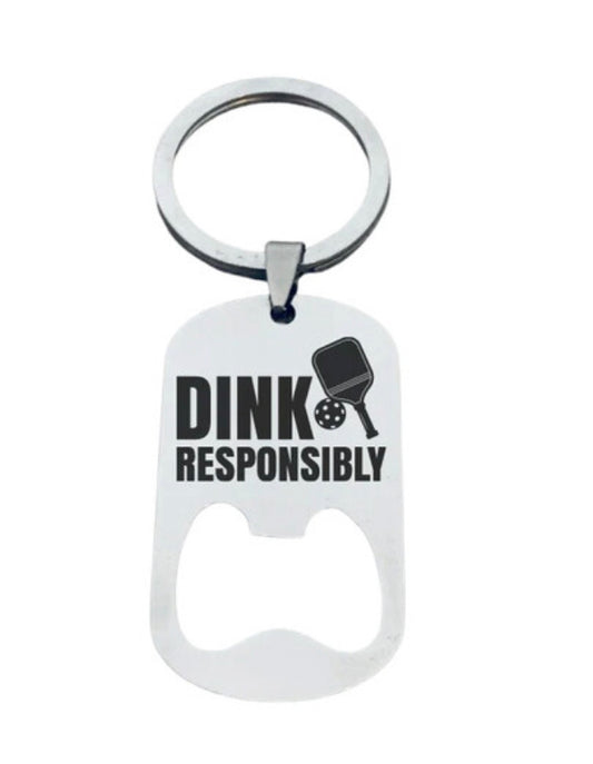 Dink Responsibly