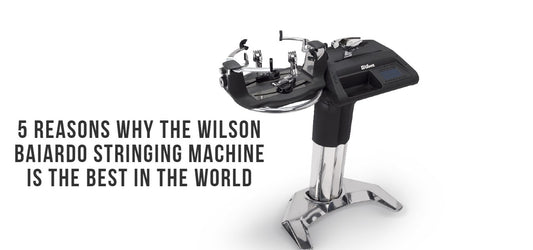 Why did we choose the Wilson Baiardo Stringing machine here at 40 Love