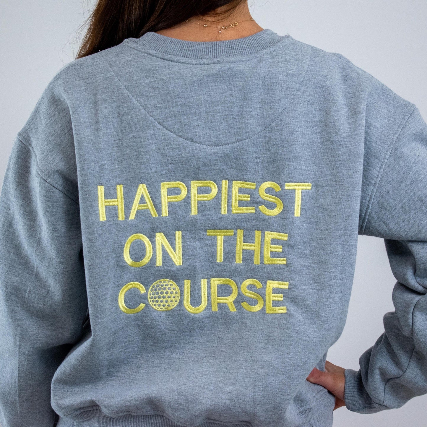 Happiest on the Course® golf sweatshirt