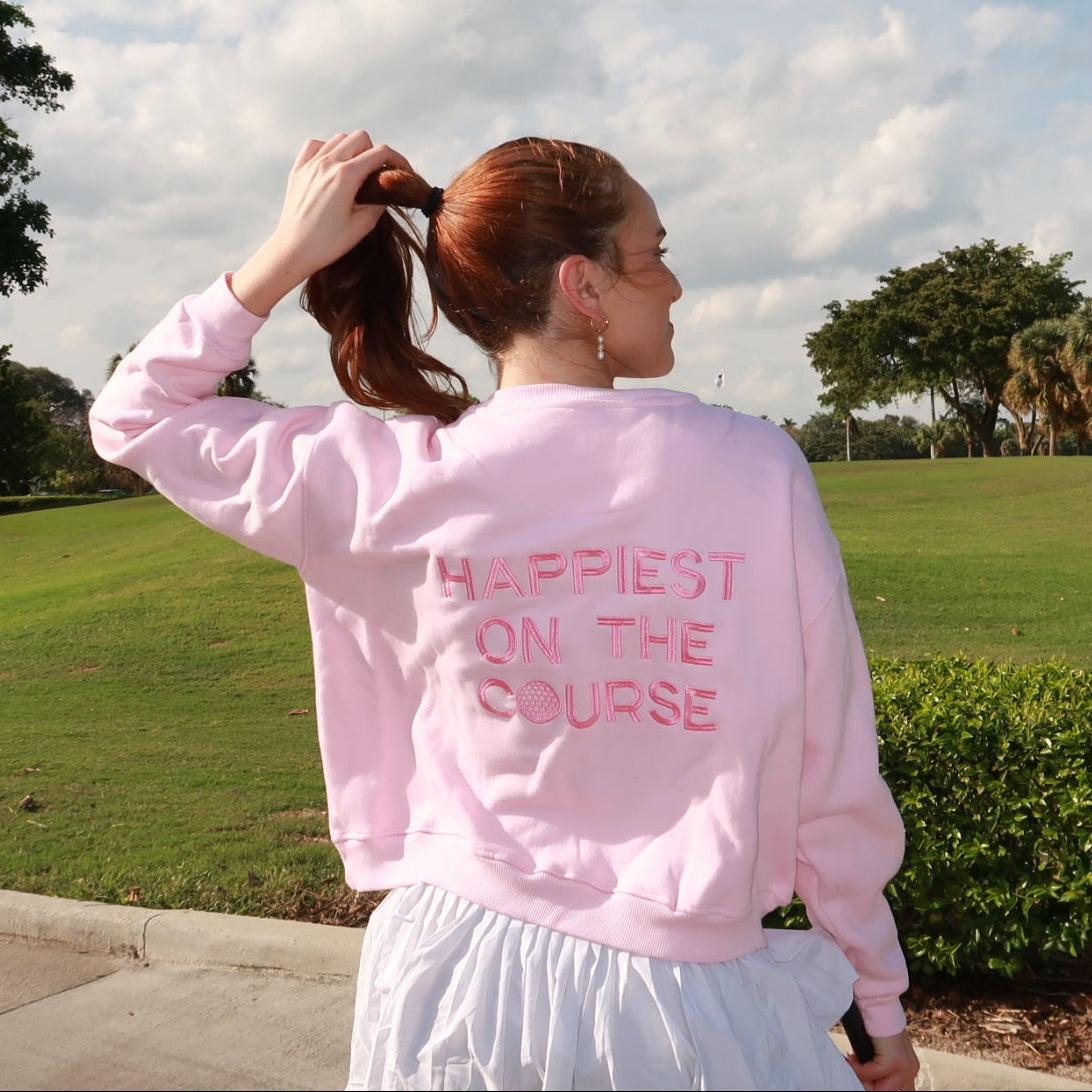 Happiest on the Course® golf sweatshirt