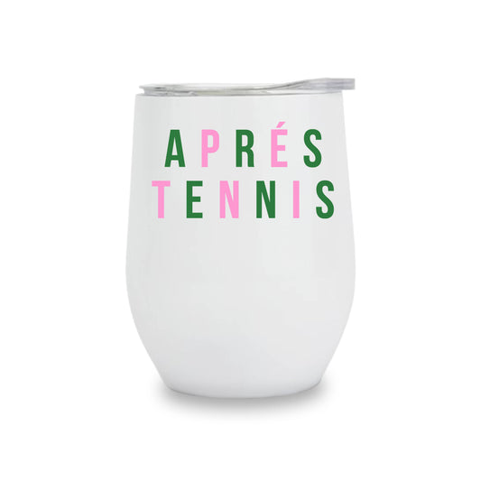 Insulated Wine Tumbler- Apre's Tennis