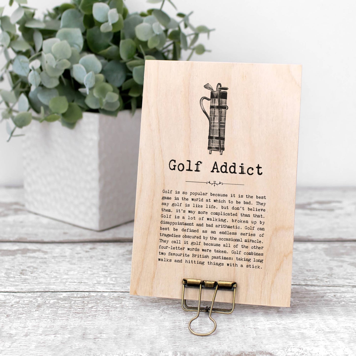 Golfer Gift 'Golf Addict' Golf Quotes Wooden Hanging Sign